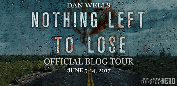 Book Review: Nothing Left To Lose by Dan Wells