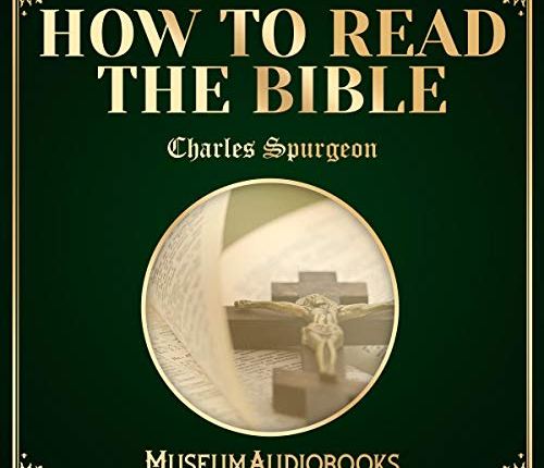 Book Review: How to Read the Bible by Charles Spurgeon